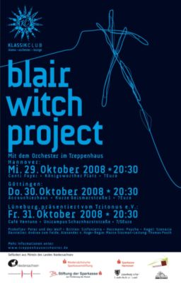 Pressefoto: Pressefoto Thomas Post - Treppenhausorchester , 2008 © Flyer zur Ankündigung des Blair Witch Project am 30.10. im Accouchierhaus